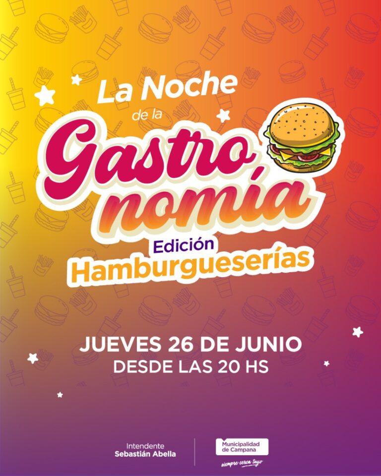 Este jueves se realizará “La noche de la gastronomía, edición hamburgueserías”