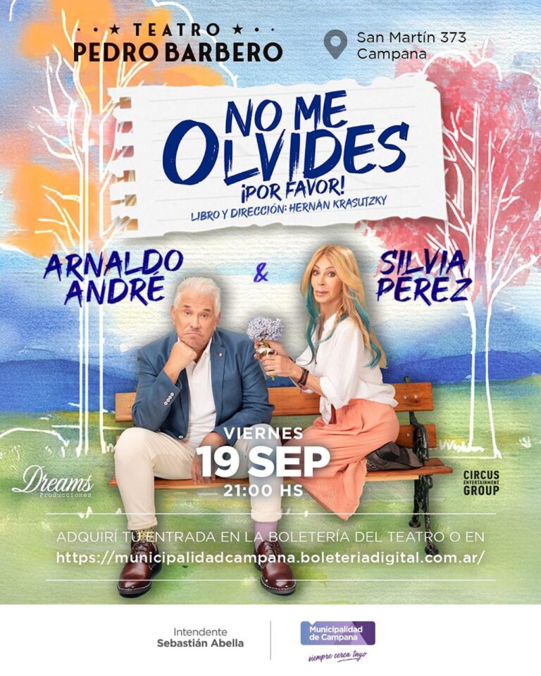 Arnaldo André y Silvia Pérez presentarán “No me olvides” en el Pedro Barbero