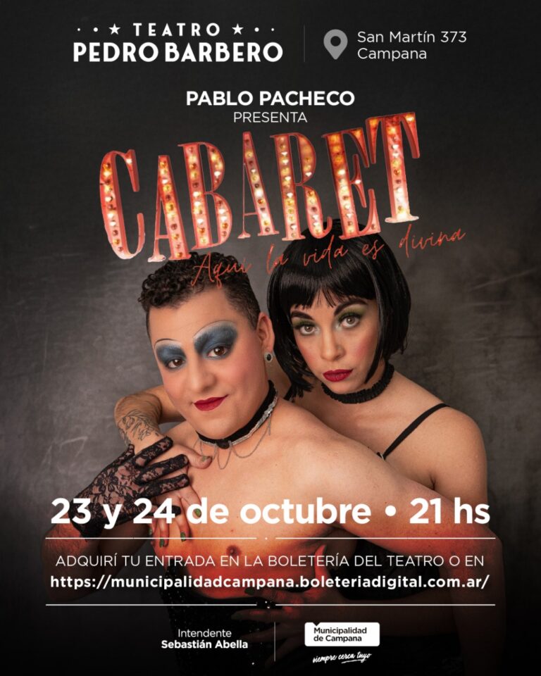 “Cabaret, aquí la vida es divina” se presentará en el Pedro Barbero
