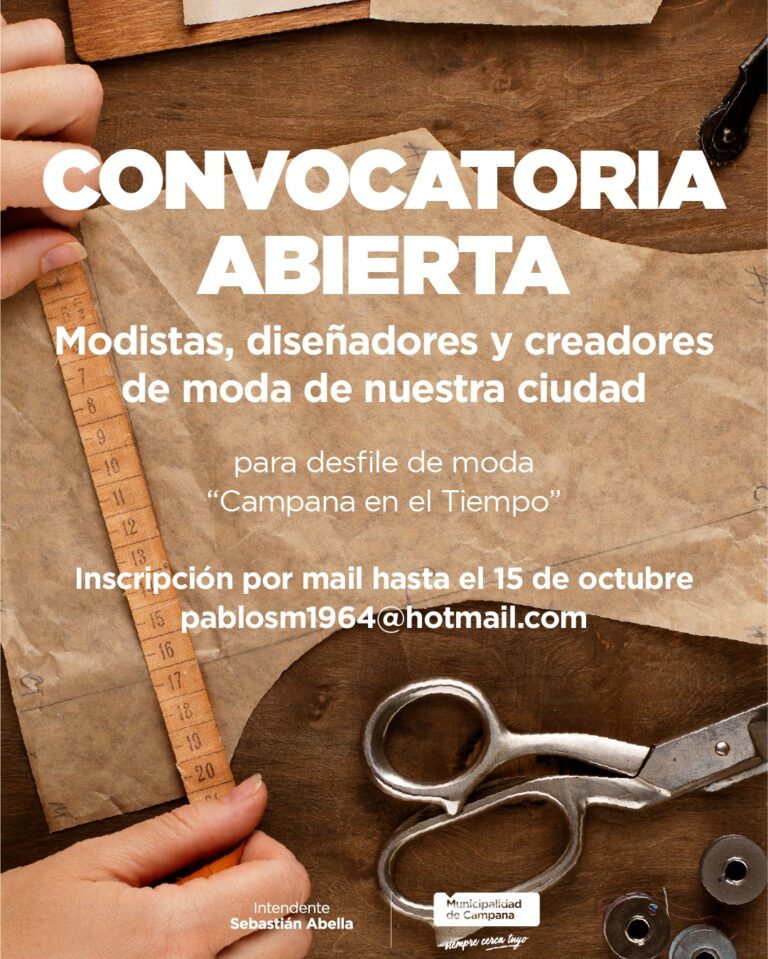 Convocan a modistas, diseñadores y creadores de moda a participar del desfile «Campana en el Tiempo»