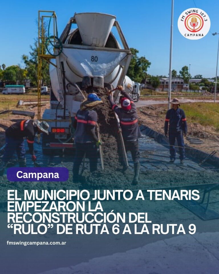 El Municipio junto a Tenaris empezaron la reconstrucción del “rulo” de Ruta 6 a la Ruta 9