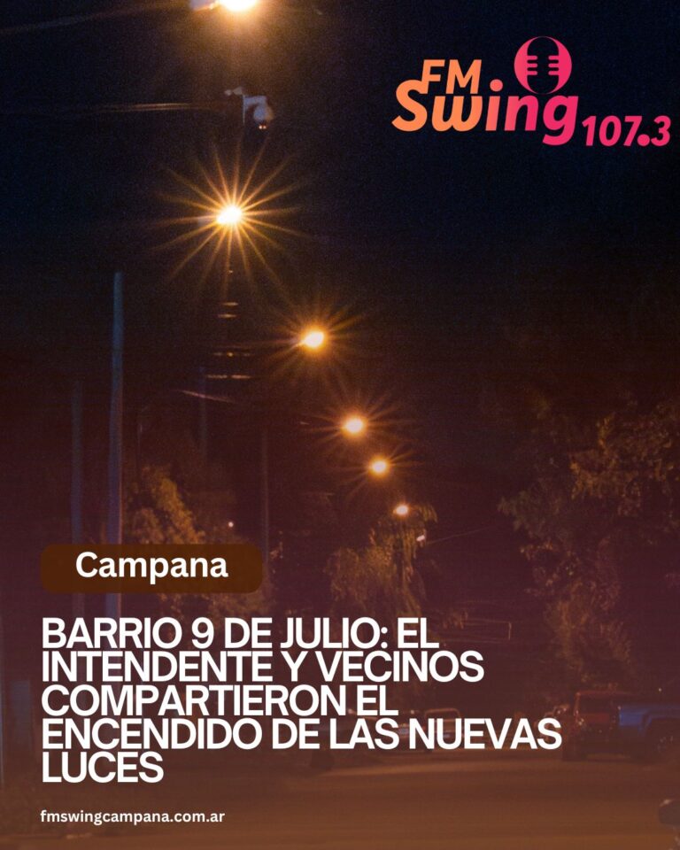 Barrio 9 de Julio: el Intendente y vecinos compartieron el encendido de las nuevas luces
