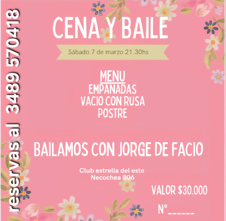 CENA Y BAILE – FESTEJAMOS CON JORGE DE FACIO. – ENTRADAS A LA VENTA