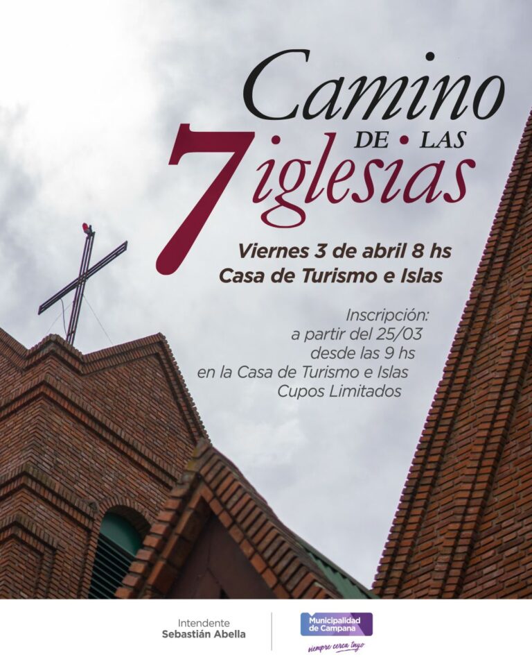 Invitan a realizar el “Camino de las 7 iglesias” en la previa de Pascua