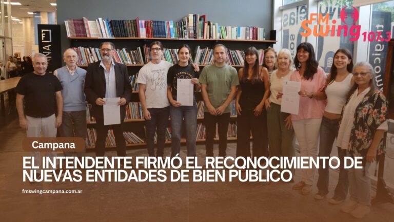 El intendente firmó el reconocimiento de nuevas Entidades de Bien Público