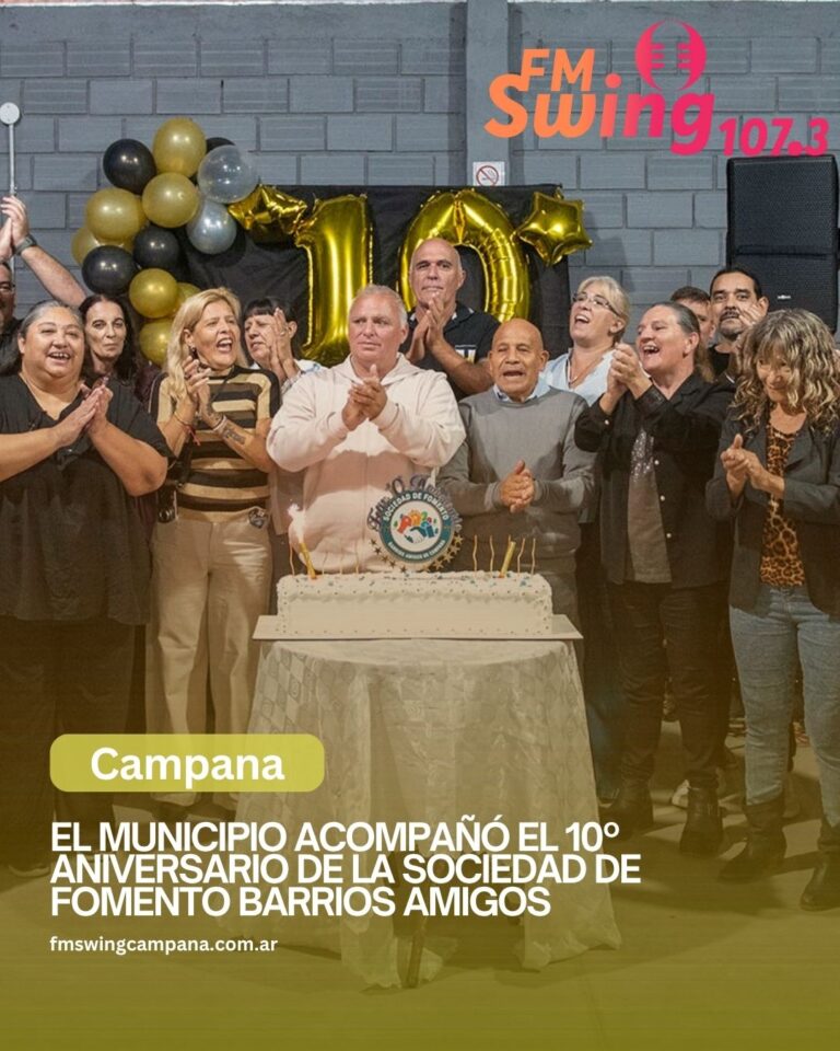 El Municipio acompañó el 10º aniversario de la Sociedad de Fomento Barrios Amigos