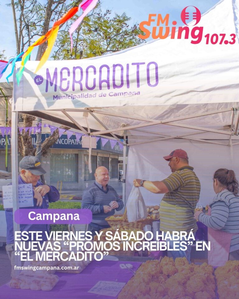 Este viernes y sábado habrá nuevas “promos increíbles” en “El Mercadito”