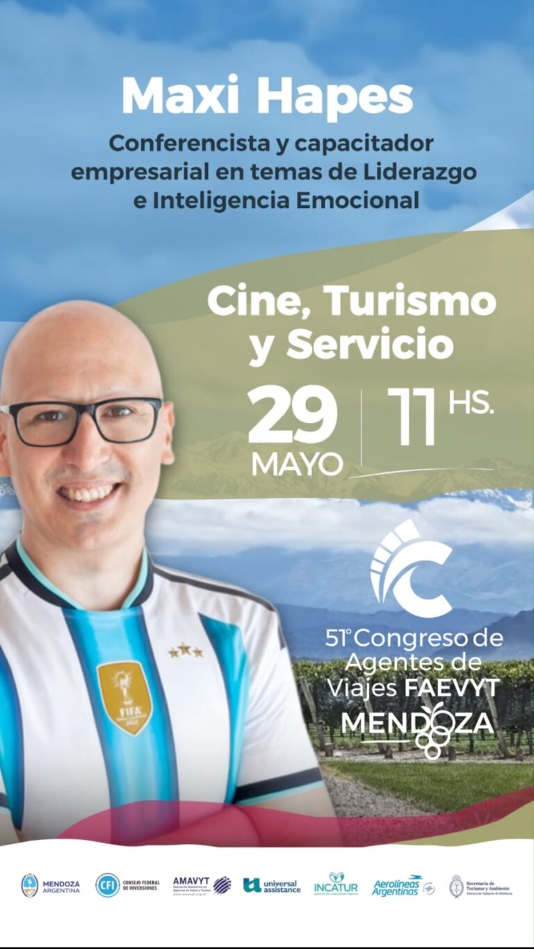 MAXI HAPES LLEGA AL 51° CONGRESO DE AGENTES DE VIAJES: EL PODER DEL SERVICIO Y LA EXPERIENCIA EN EL TURISMO