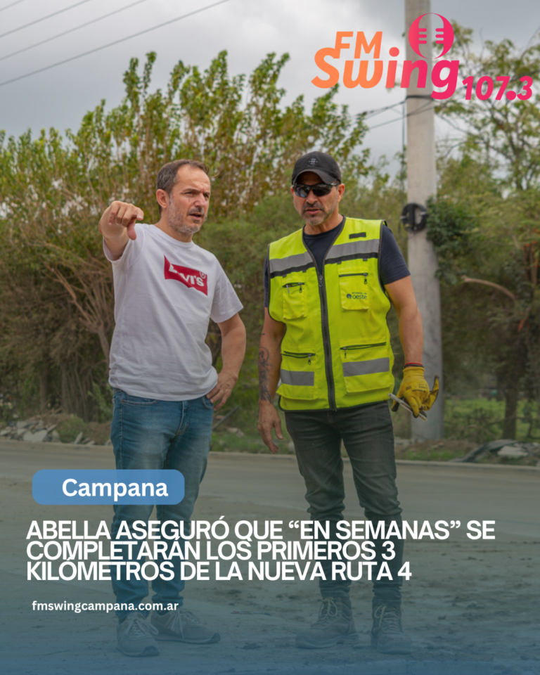 Abella aseguró que “en semanas” se completarán los primeros 3 kilómetros de la nueva Ruta 4