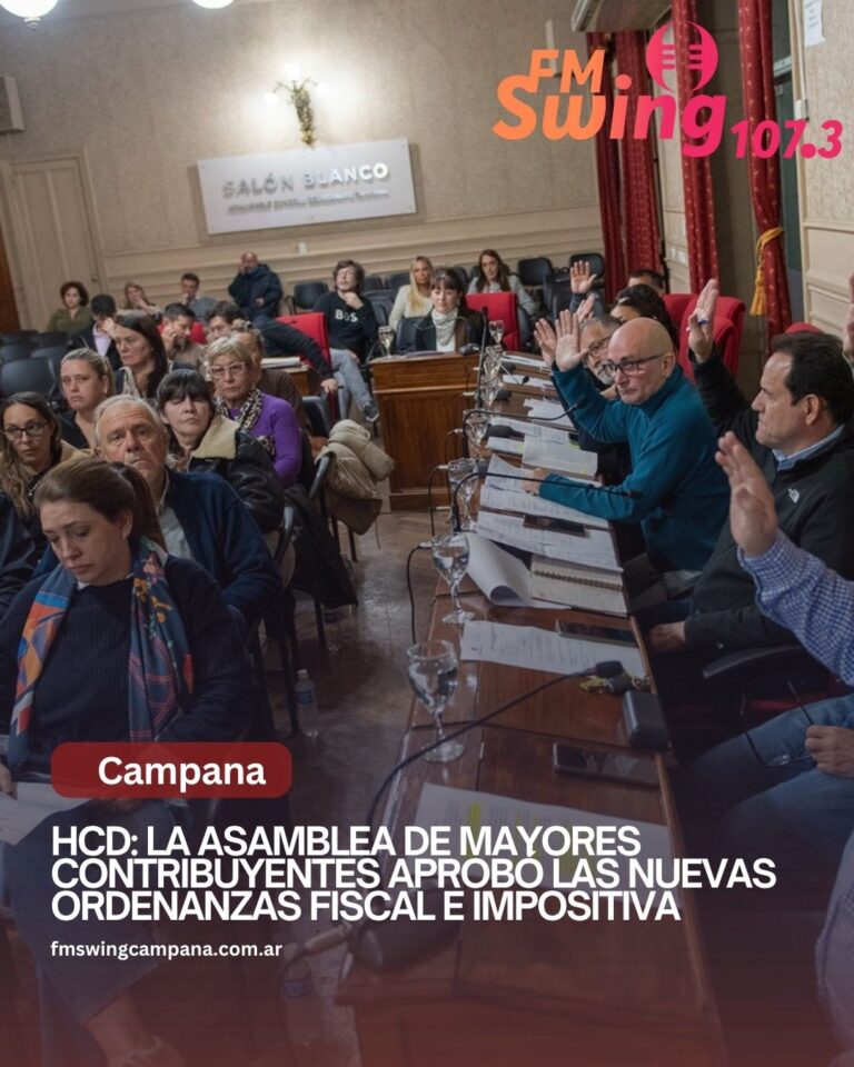 HCD: la Asamblea de Mayores Contribuyentes aprobó las nuevas Ordenanzas Fiscal e Impositiva