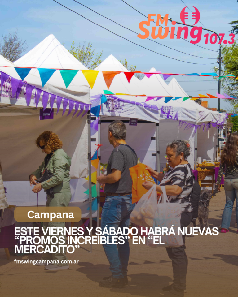 Este viernes y sábado habrá nuevas “promos increíbles” en “El Mercadito”
