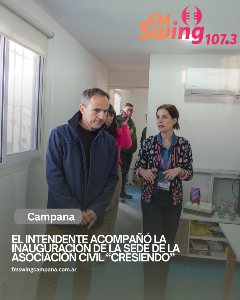 El Intendente acompañó la inauguración de la sede de la asociación civil “CreSiendo”