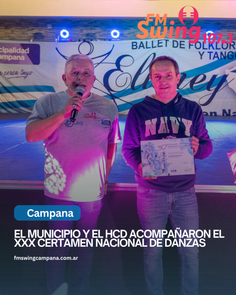 El Municipio y el HCD acompañaron el XXX Certamen Nacional de Danzas