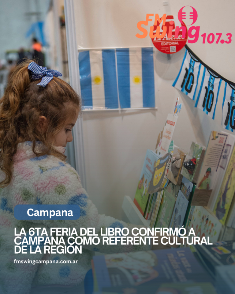 La 6ta Feria del Libro confirmó a Campana como referente cultural de la región
