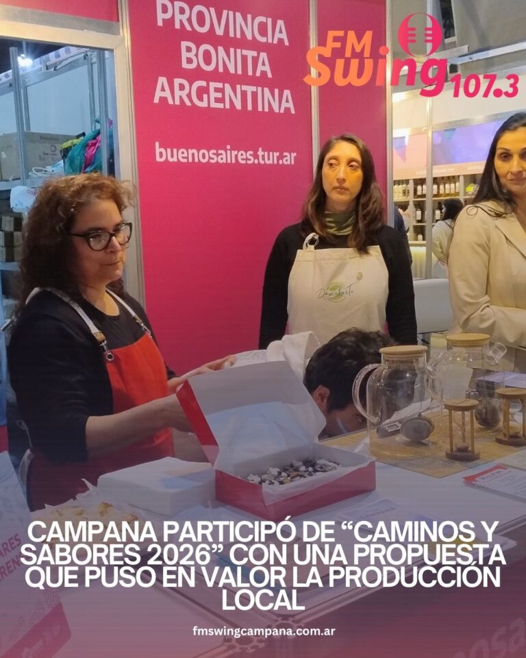 Campana participó de “Caminos y Sabores 2026” con una propuesta que puso en valor la producción local