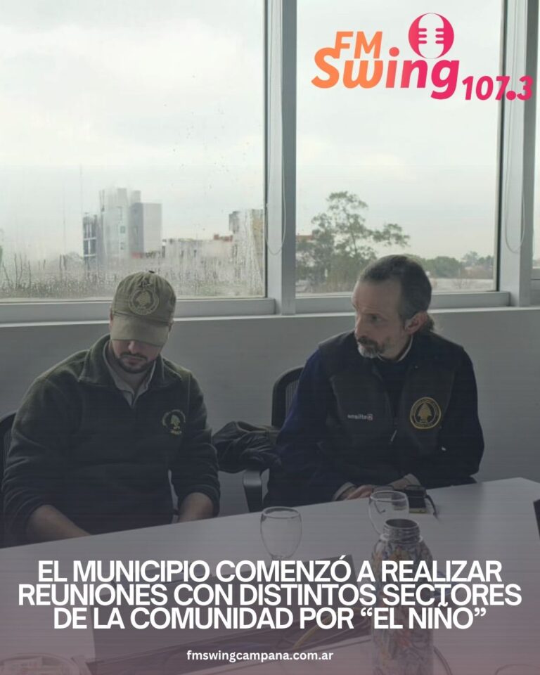 El Municipio comenzó a realizar reuniones con distintos sectores de la comunidad por “El Niño”