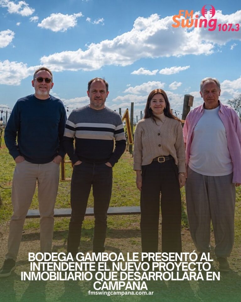 Bodega Gamboa le presentó al Intendente el nuevo proyecto inmobiliario que desarrollará en Campana