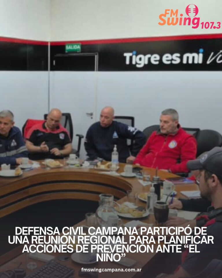 Defensa Civil Campana participó de una reunión regional para planificar acciones de prevención ante “El Niño”