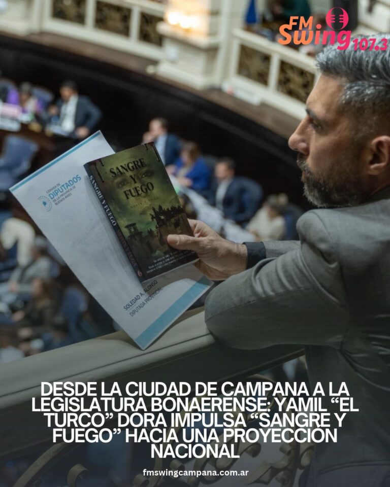 Desde la Ciudad de Campana a la Legislatura bonaerense: Yamil “El Turco” Dora impulsa “Sangre y Fuego” hacia una proyección nacional