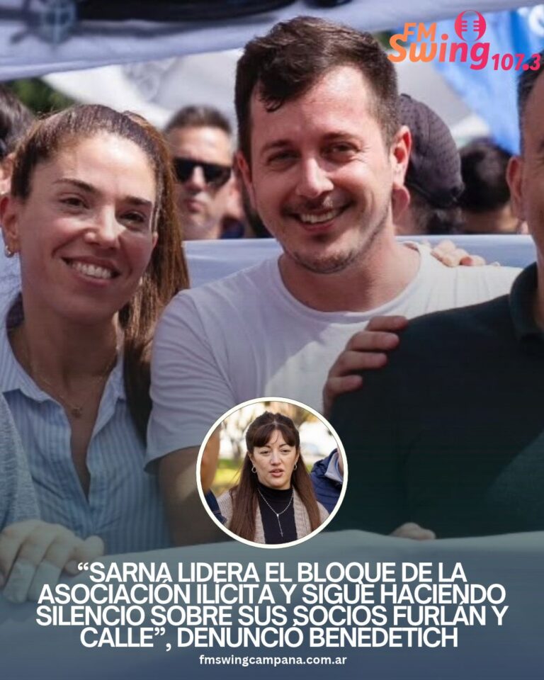 “Sarna lidera el bloque de la asociación ilícita y sigue haciendo silencio sobre sus socios Furlán y Calle”, denunció Benedetich